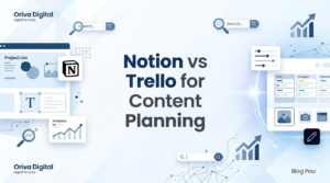Notion vs Trello for Content Planning